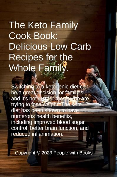 Produktbild: The Keto Family Cookbook: Delicious Low-Carb Recipes for the Whole Family
