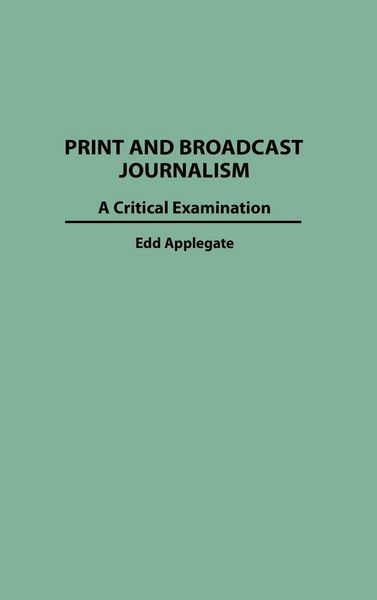 Produktbild: Print and Broadcast Journalism