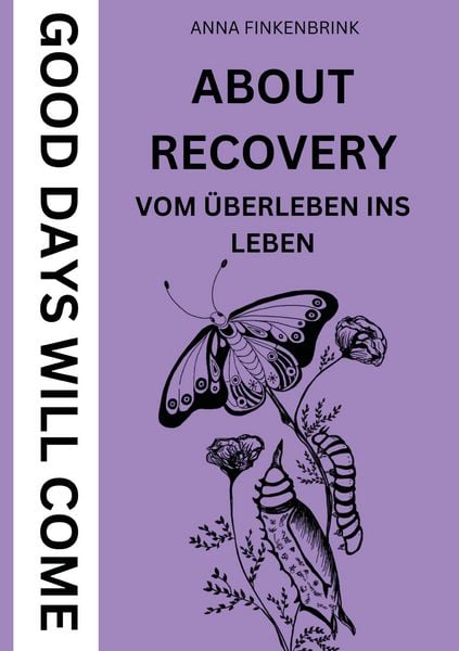 Produktbild: About Recovery: Good Days Will Come