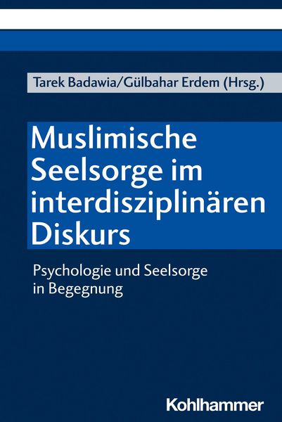 Produktbild: Muslimische Seelsorge im interdisziplin&auml;ren Diskurs