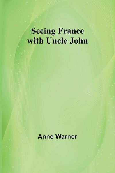 Produktbild: Seeing France with Uncle John