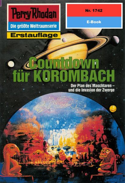 Produktbild: Perry Rhodan 1742: Countdown f&uuml;r KOROMBACH