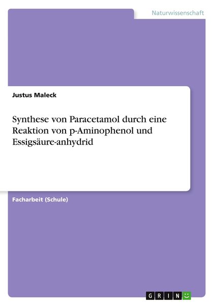 Produktbild: Synthese von Paracetamol durch eine Reaktion von p-Aminophenol und Essigs&auml;ure-anhydrid