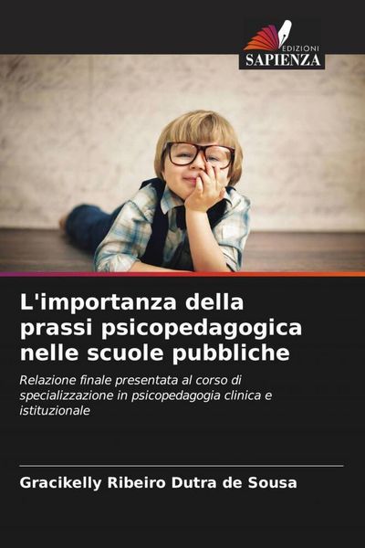 Produktbild: L'importanza della prassi psicopedagogica nelle scuole pubbliche