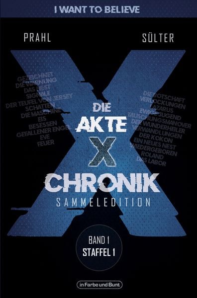 Die Akte X-Chronik, Taschenbuch von Björn Sülter,Reinhard Prahl, In Farbe und Bunt Verlag, 978-3-95936-466-9