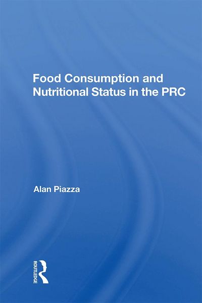 Produktbild: Food Consumption And Nutritional Status In The Prc