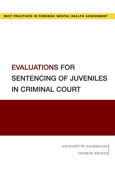 Produktbild: Evaluations for Sentencing of Juveniles in Criminal Court