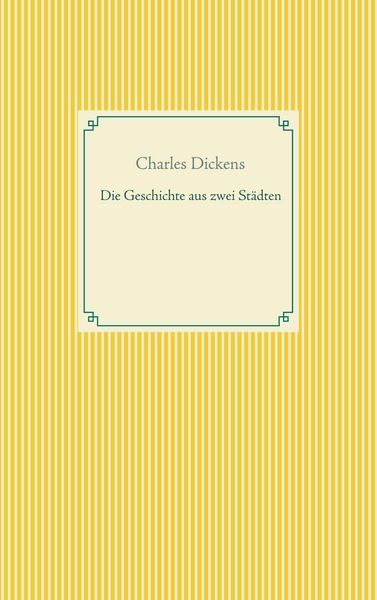 Produktbild: Die Geschichte von zwei St&auml;dten