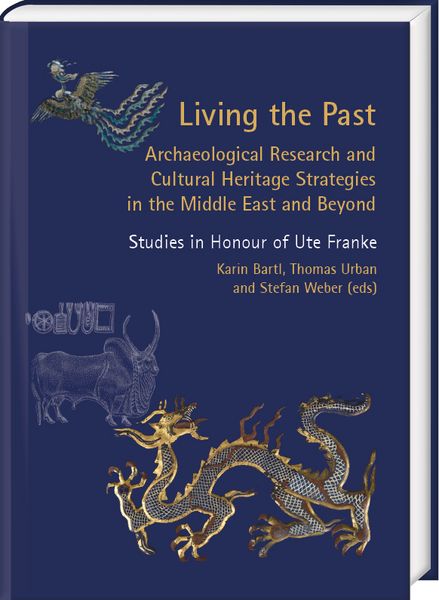 Produktbild: Living the Past. Archaeological Research and Cultural Heritage