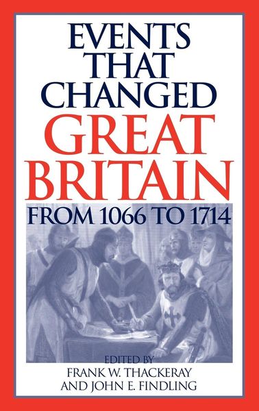 Produktbild: Events that Changed Great Britain from 1066 to 1714