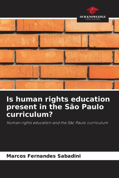 Produktbild: Is human rights education present in the S&atilde;o Paulo curriculum?