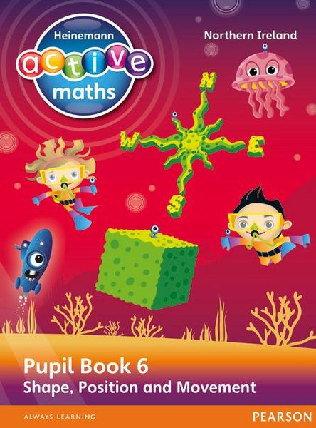 Produktbild: Heinemann Active Maths Northern Ireland - Key Stage 2 - Beyond Number - Pupil Book 6 - Shape, Position and Movement