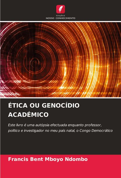 Produktbild: &Eacute;tica Ou Genoc&iacute;dio Acad&eacute;mico