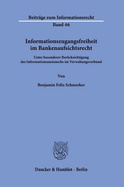 Produktbild: Informationszugangsfreiheit im Bankenaufsichtsrecht