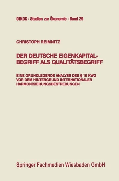 Produktbild: Der deutsche Eigenkapitalbegriff als Qualit&auml;tsbegriff