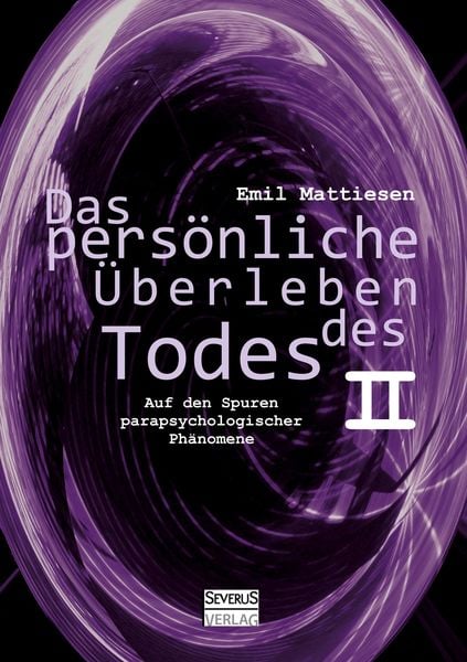 Produktbild: Das pers&ouml;nliche &Uuml;berleben des Todes, Bd. 2