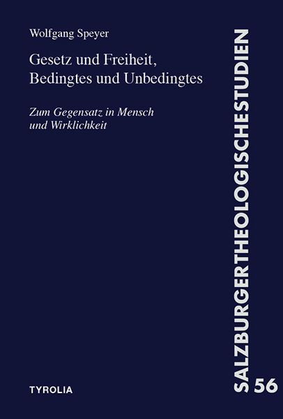 Produktbild: Gesetz und Freiheit, Bedingtes und Unbedingtes