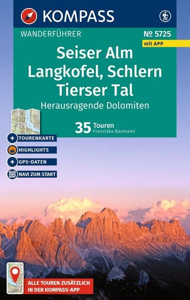 Produktbild: KOMPASS Wanderf&uuml;hrer Seiser Alm, Langkofel, Schlern, Tierser Tal - Herausragende Dolomiten, 35 Touren mit Extra-Tourenkarte