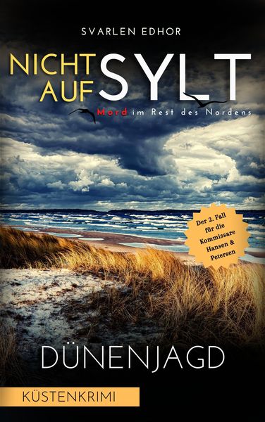 Produktbild: NICHT AUF SYLT - Mord im Rest des Nordens [K&uuml;stenkrimi] Band 2