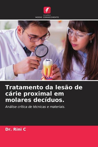 Produktbild: Tratamento da les&atilde;o de c&aacute;rie proximal em molares dec&iacute;duos.