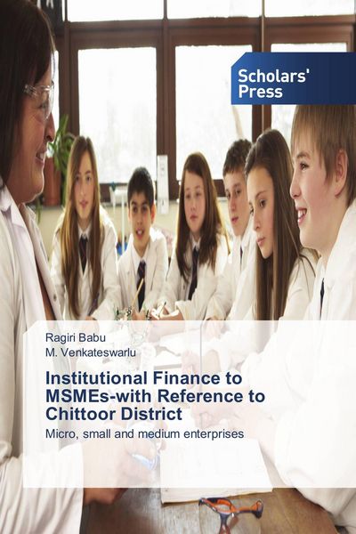 Produktbild: Institutional Finance to MSMEs-with Reference to Chittoor District