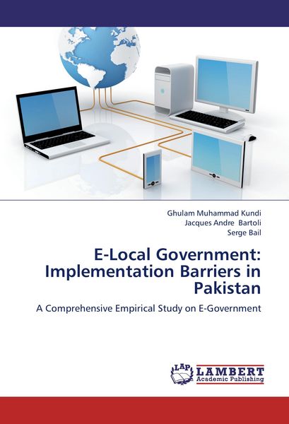 Produktbild: E-Local Government: Implementation Barriers in Pakistan