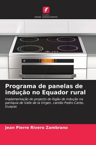 Produktbild: Programa de panelas de indu&ccedil;&atilde;o no Equador rural