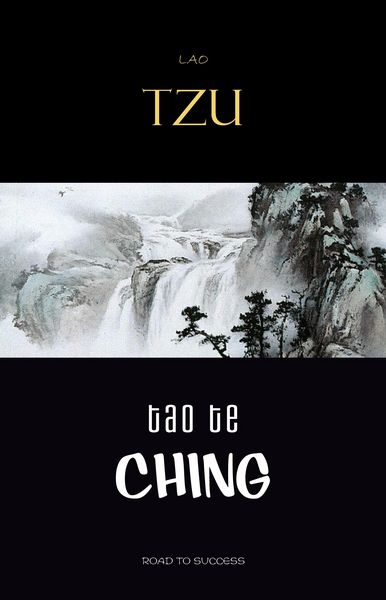 Produktbild: Lao Tzu : Tao Te Ching : A Book About the Way and the Power of the Way