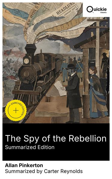 Produktbild: The Spy of the Rebellion (Summarized Edition)