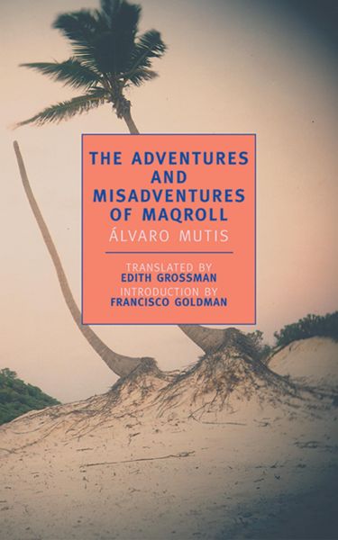 Produktbild: The Adventures and Misadventures of Maqroll