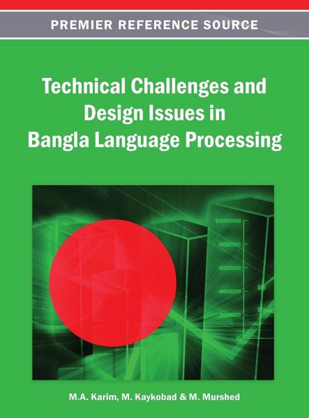 Produktbild: Technical Challenges and Design Issues in Bangla Language Processing