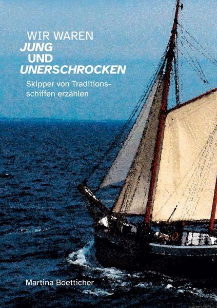 Produktbild: Wir waren jung und unerschrocken