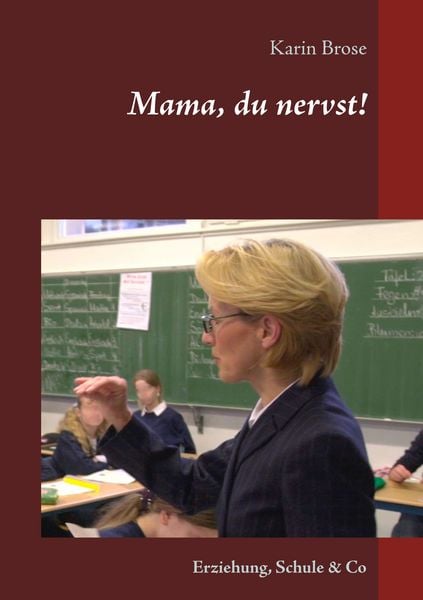 Produktbild: Mama, du nervst!
