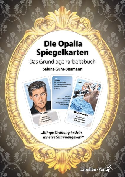 Produktbild: Die Opalia Spiegelkarten &ndash; Das Grundlagenarbeitsbuch