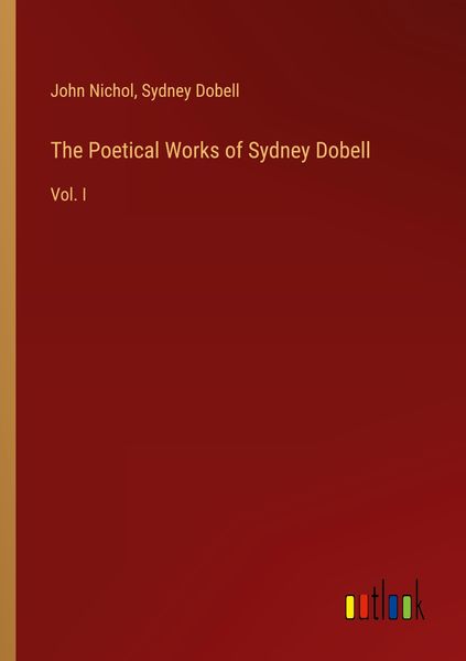 Produktbild: The Poetical Works of Sydney Dobell