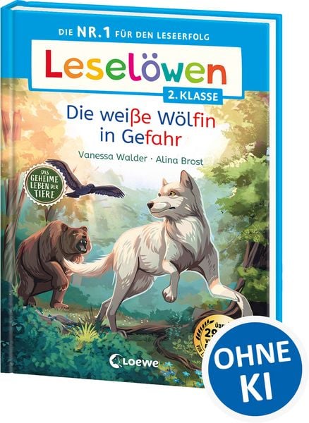 Produktbild: Lesel&ouml;wen 2. Klasse - Das geheime Leben der Tiere - Die wei&szlig;e W&ouml;lfin in Gefahr