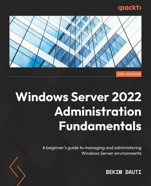 Produktbild: Windows Server 2022 Administration Fundamentals - Third Edition