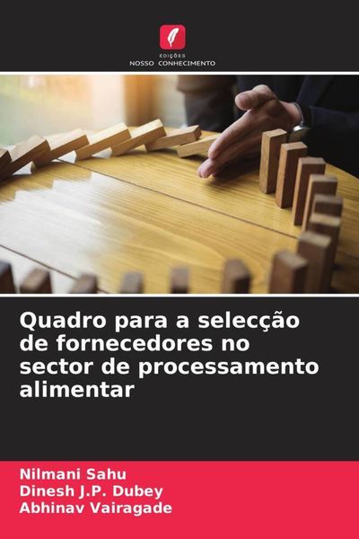 Produktbild: Quadro para a selec&ccedil;&atilde;o de fornecedores no sector de processamento alimentar