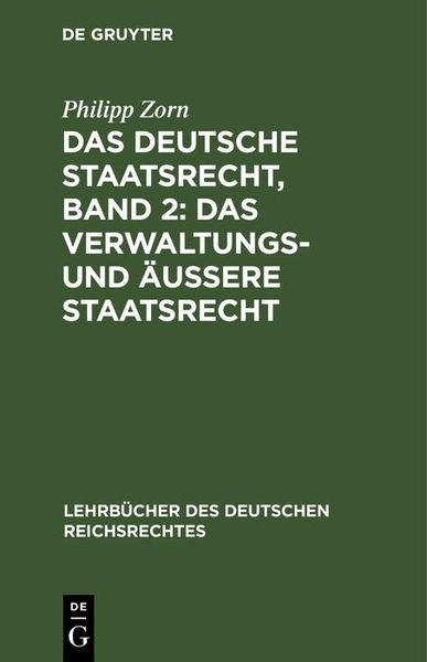 Produktbild: Das deutsche Staatsrecht, Band 2: Das Verwaltungs- und &auml;u&szlig;ere Staatsrecht