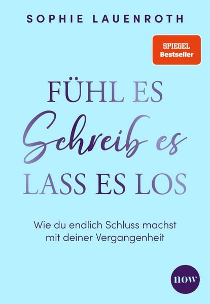 Produktbild: F&uuml;hl es, schreib es, lass es los