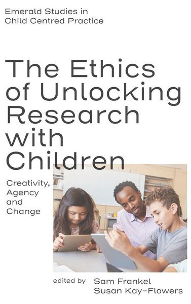 Produktbild: The Ethics of Unlocking Research with Children