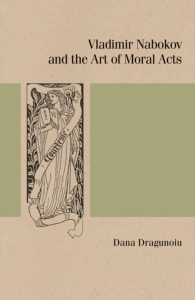 Produktbild: Vladimir Nabokov and the Art of Moral Acts