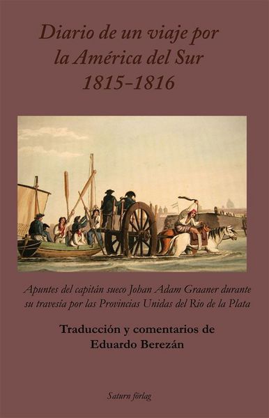 Produktbild: Diario de un viaje por la Am&eacute;rica del Sur 1815-1816