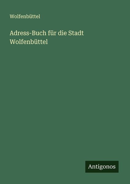 Produktbild: Adress-Buch f&uuml;r die Stadt Wolfenb&uuml;ttel