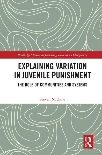 Produktbild: Explaining Variation in Juvenile Punishment