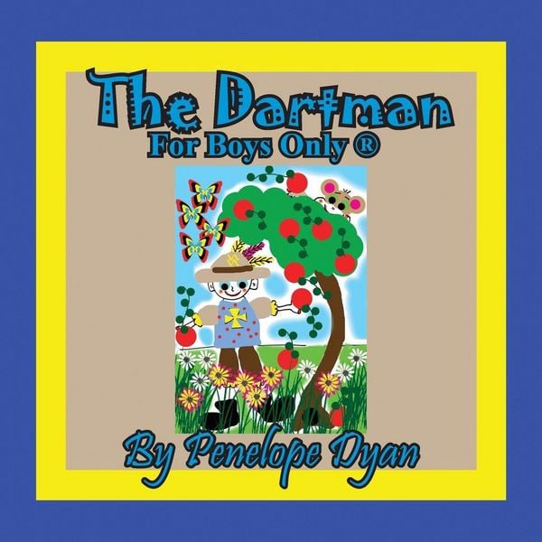 Produktbild: The Dartman -- For Boys Only &reg;