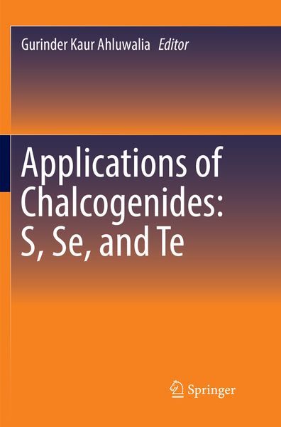 Produktbild: Applications of Chalcogenides: S, Se, and Te