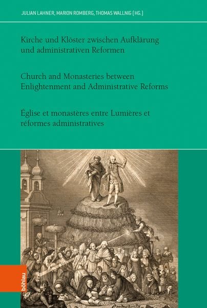 Produktbild: Kirche und Kl&ouml;ster zwischen Aufkl&auml;rung und administrativen Reformen