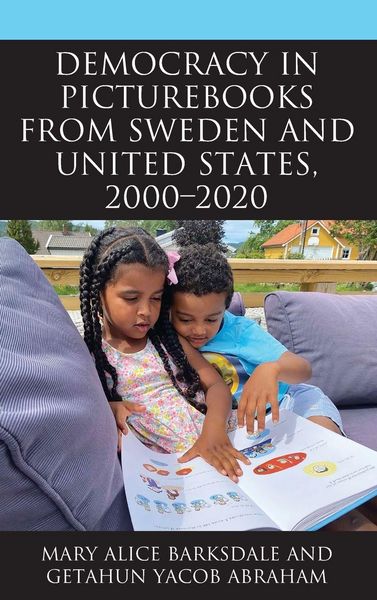 Produktbild: Democracy in Picturebooks from Sweden and United States, 2000-2020