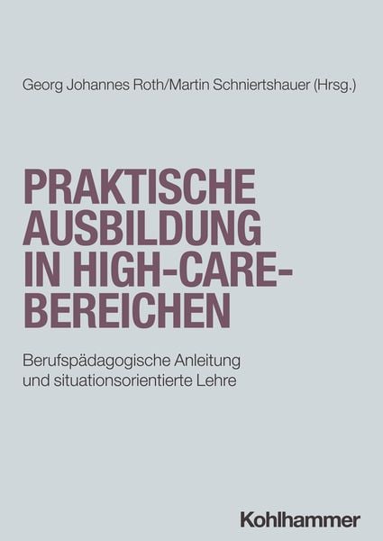 Produktbild: Praktische Ausbildung in High-Care-Bereichen
